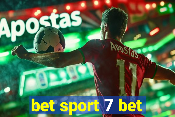 bet sport 7 bet